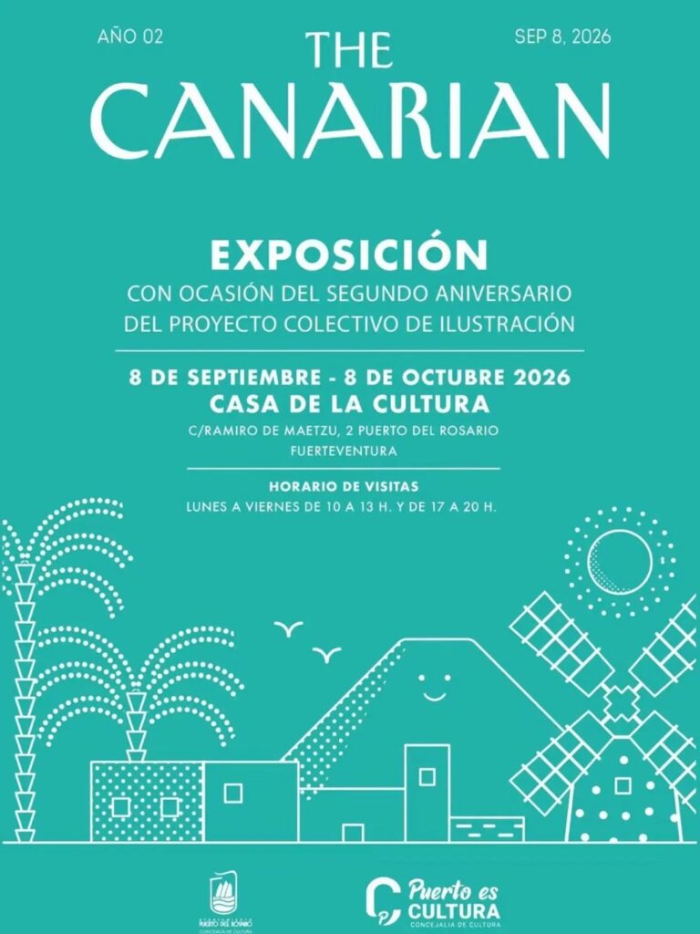 Ausstellung: The Canarian – Casa de la Cultura – Puerto del Rosario, 3. Oktober 2026
