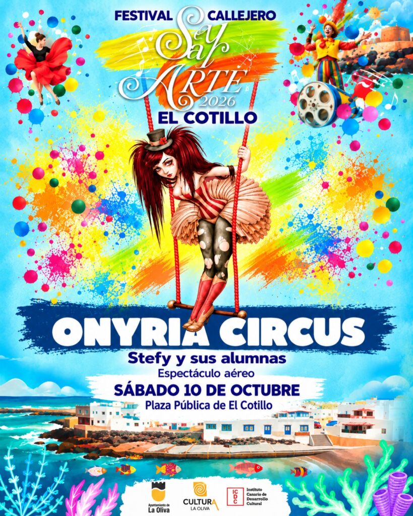 Culture: Onyria Circus – Public Plaza El Cotillo, El Muellito, October 10, 2026