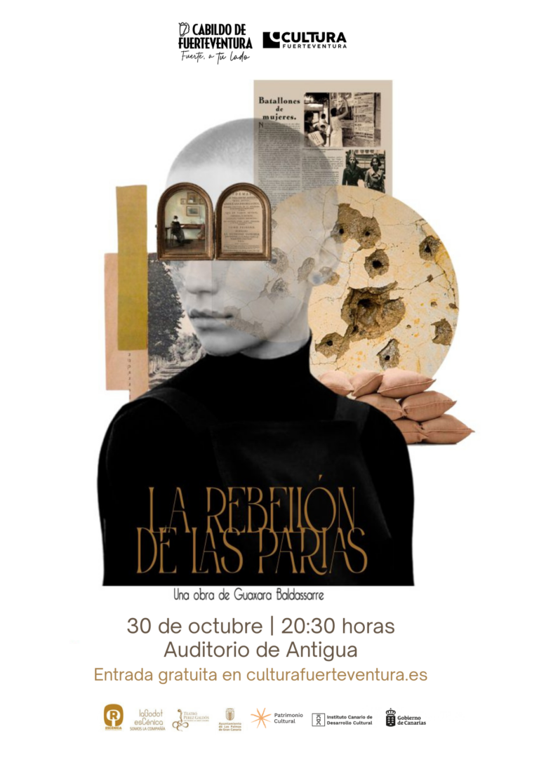 Theater: La rebelión de las parias – Auditorio de Antigua, 31. octubre 2026