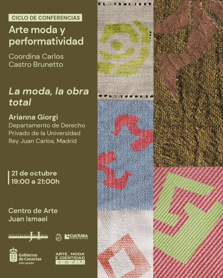 Kunst und Mode: Die Gesamtform – Centro de Arte Juan Ismael, Puerto del Rosario, 21. Ottobre 2026