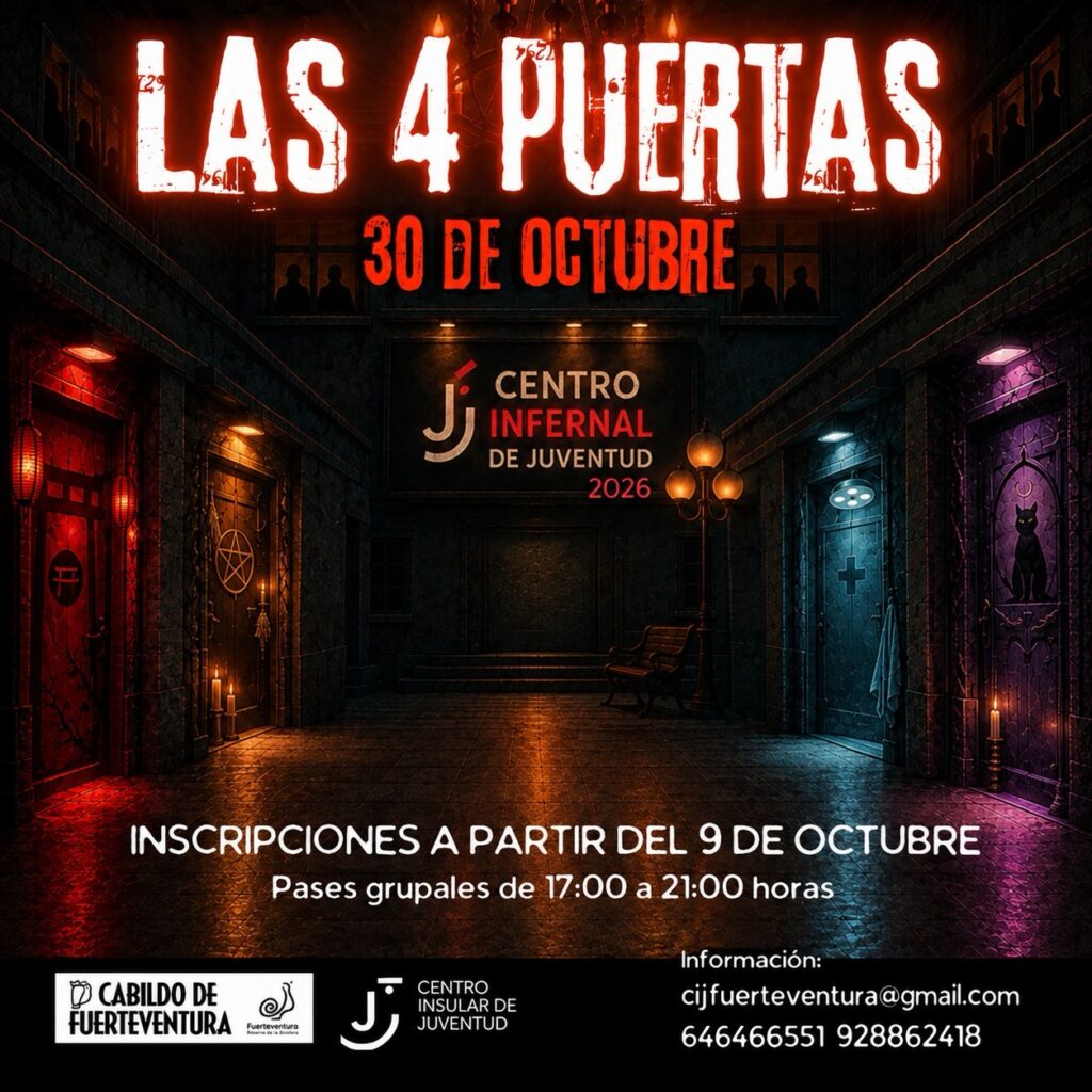 Fiesta: Las 4 Puertas – Centro Infernal de Juventud – Centro Insular de Juventud Cabildo de Fuerteventura, Puerto del Rosario, 30. octobre 2026
